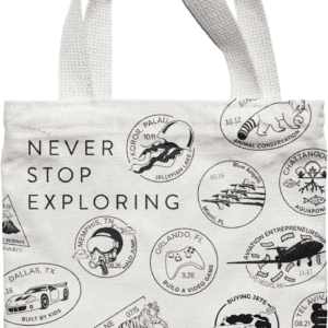 Never Stop Exploring Tote